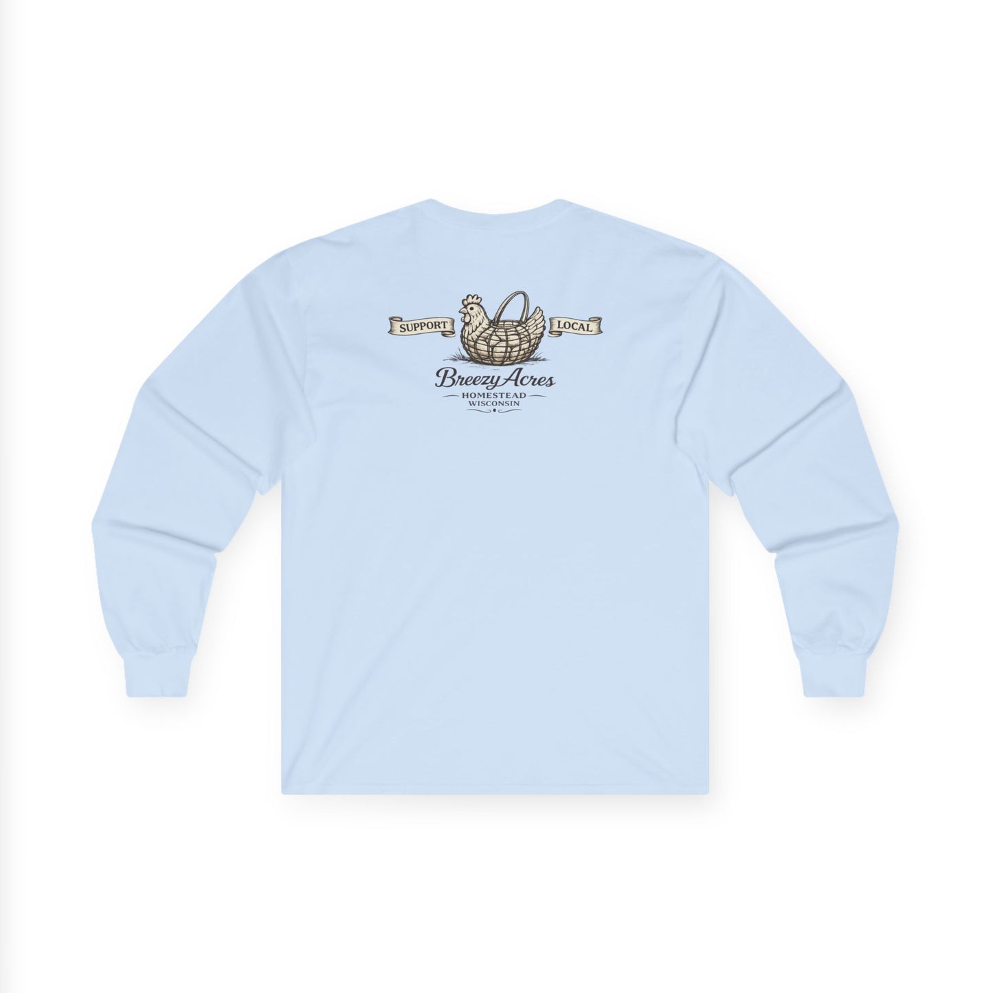 Breezy Acres Homestead Wisconsin - Peep Show Long Sleeve