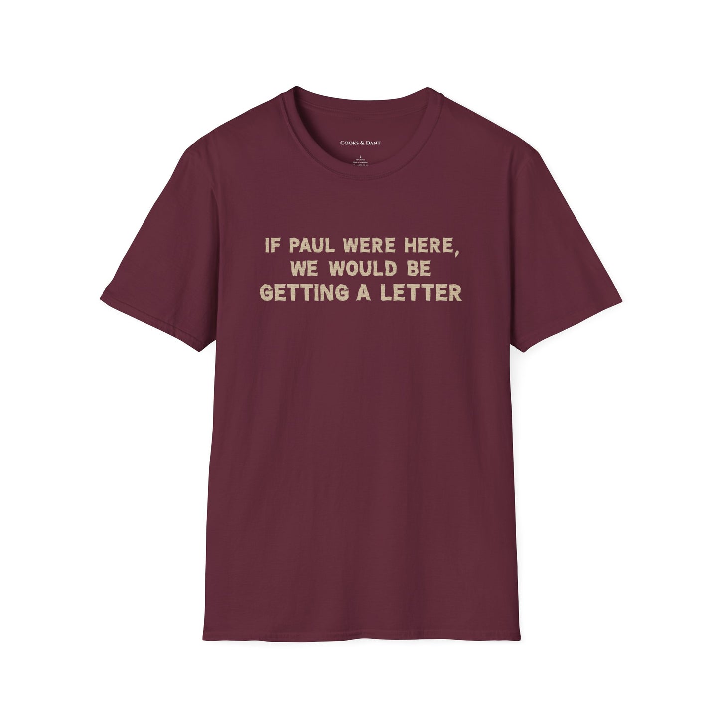 If Paul Were Here Tee