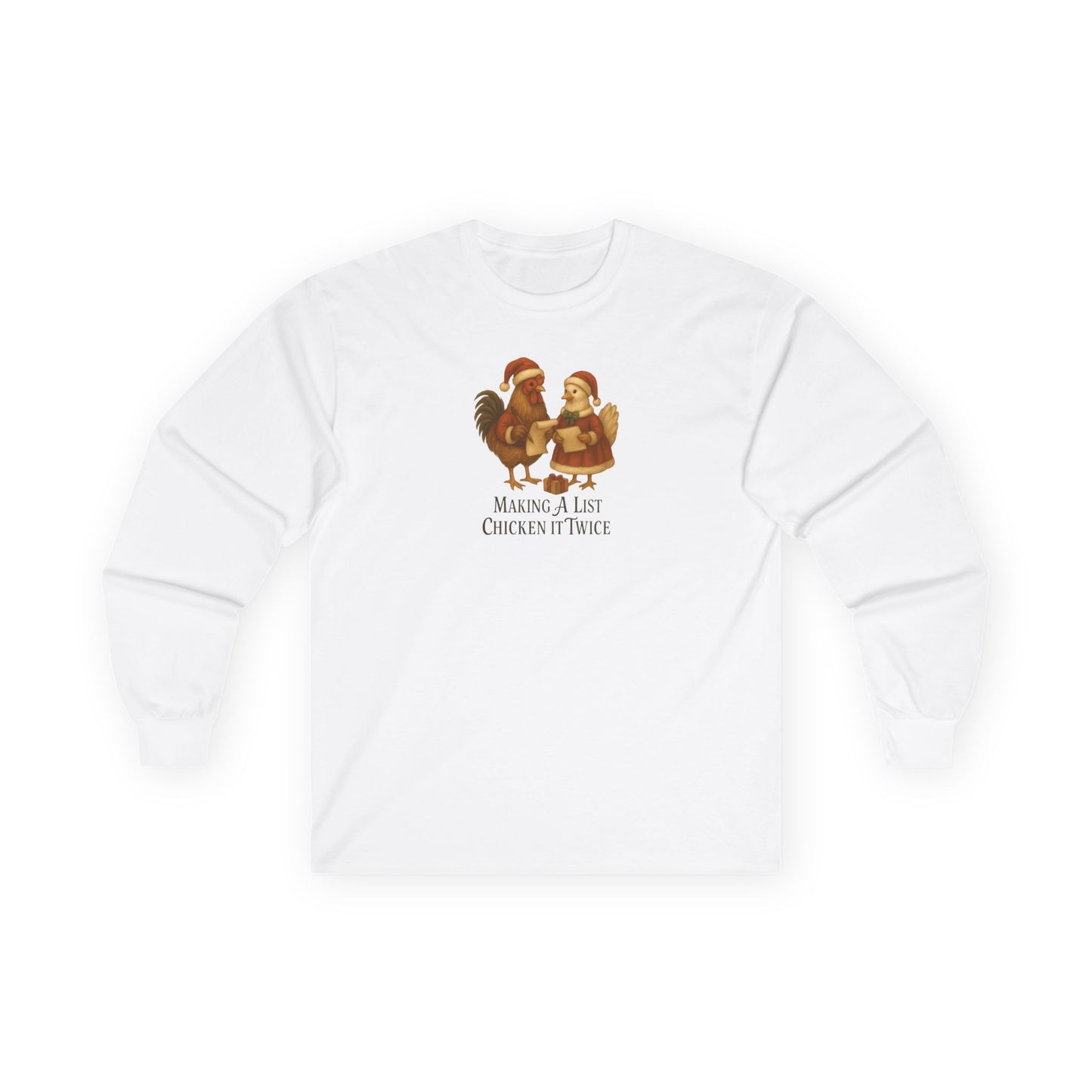 Chicken It Twice - Long Sleeve