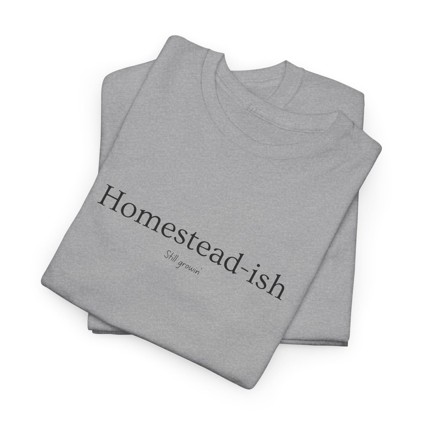 Homestead-ish