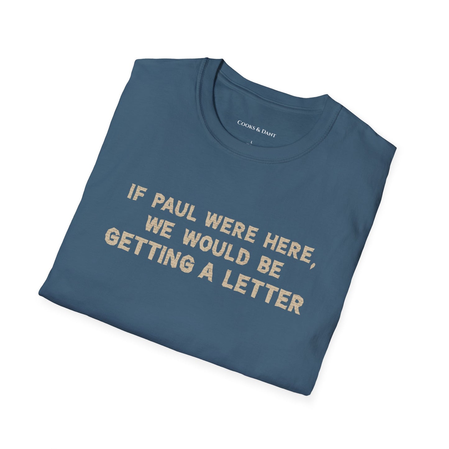If Paul Were Here Tee