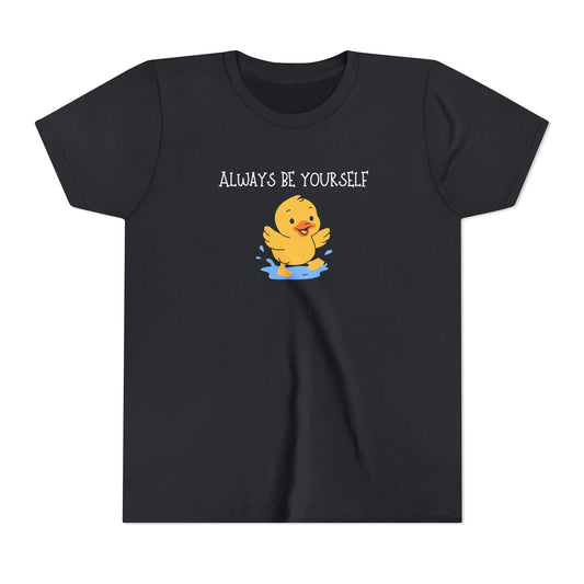 Youth Tee- Always Be Yourself Duck