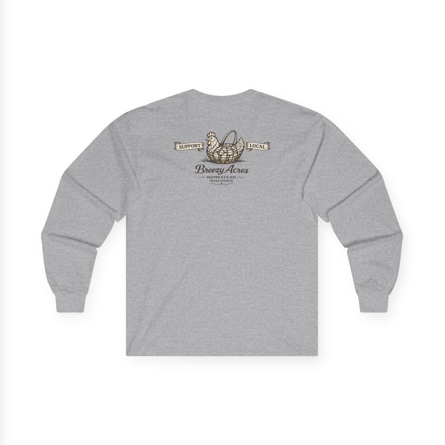 Breezy Acres Homestead Wisconsin - Peep Show Long Sleeve