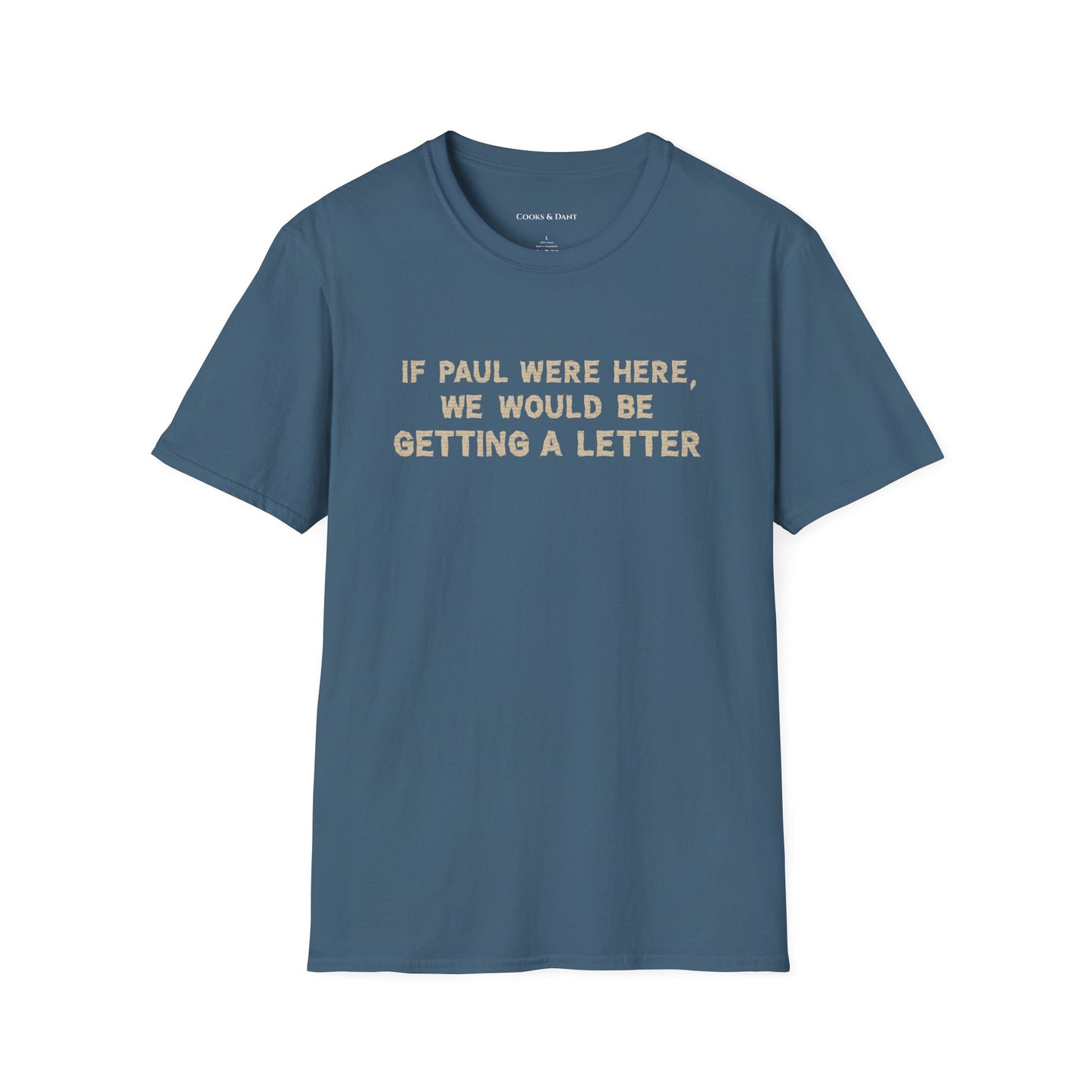 If Paul Were Here Tee