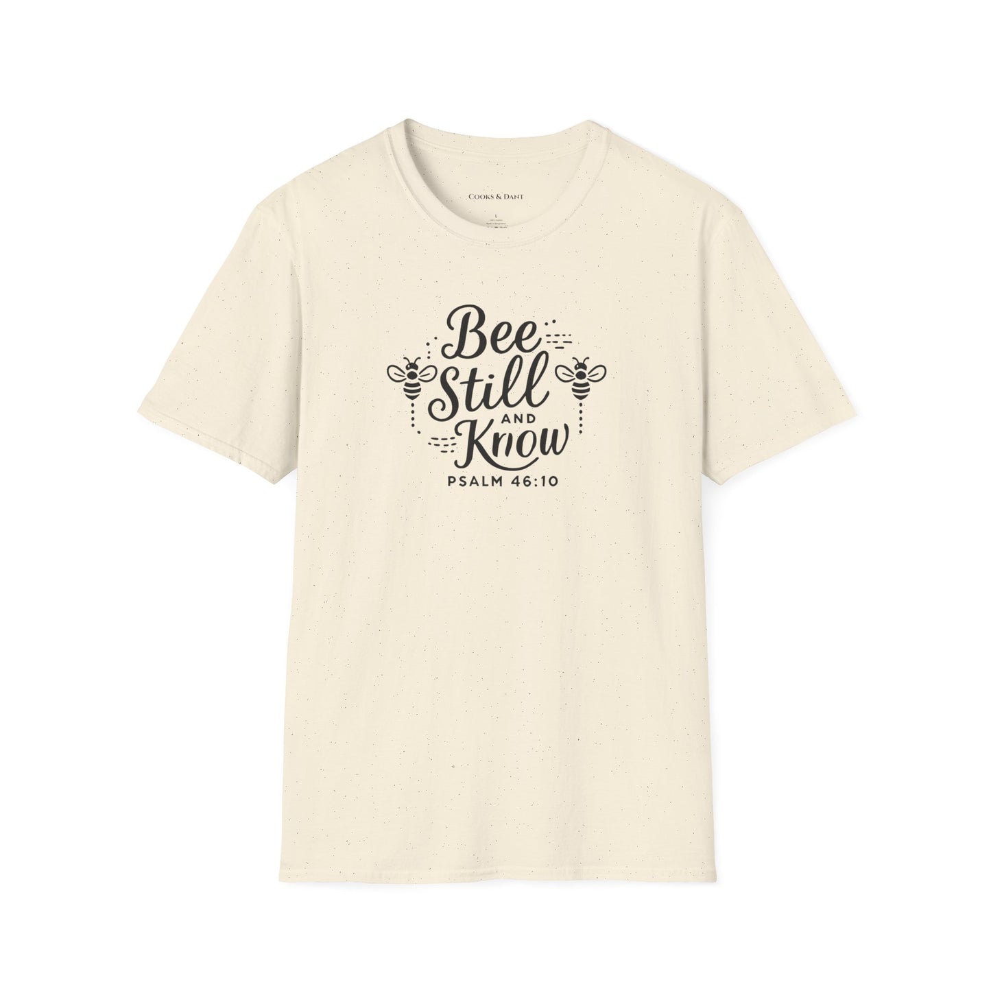 Bee Still and Know Tee