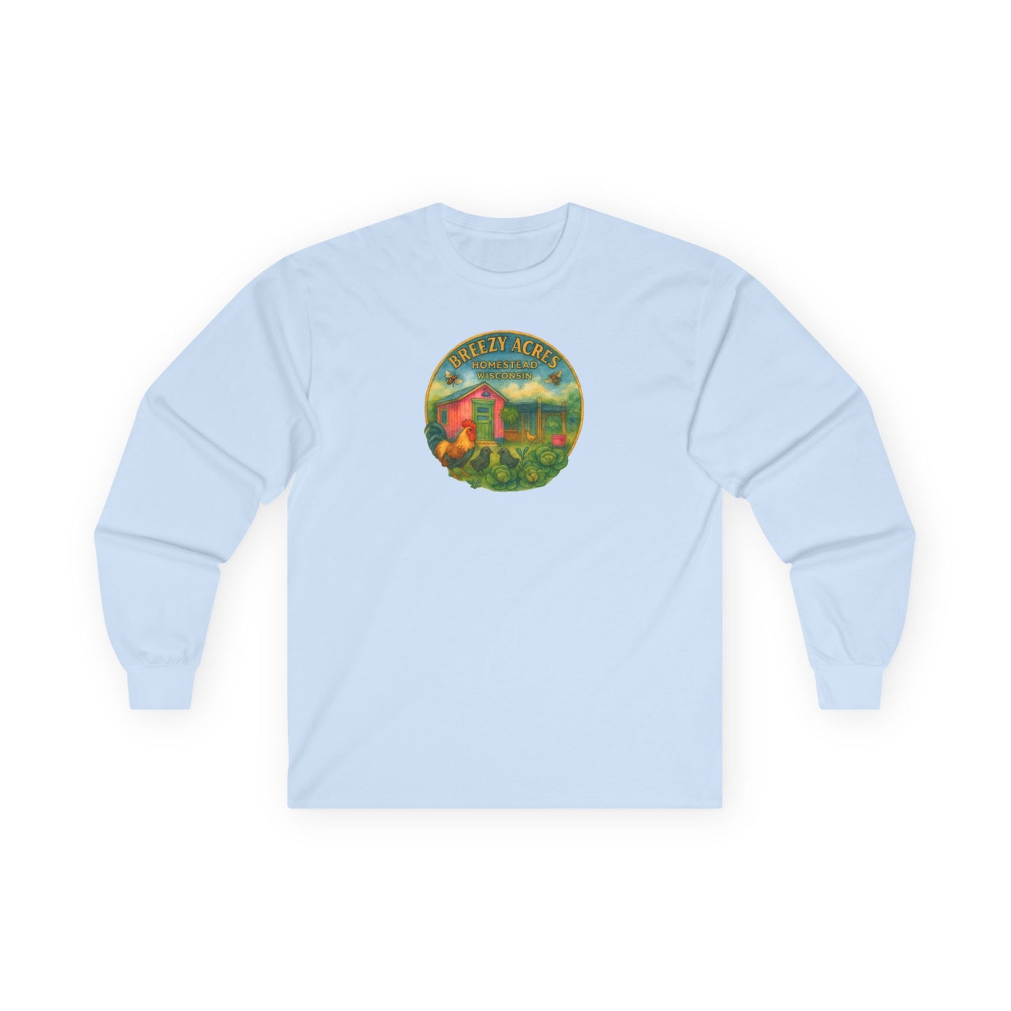 Breezy Acres Homestead Wisconsin - Long Sleeve