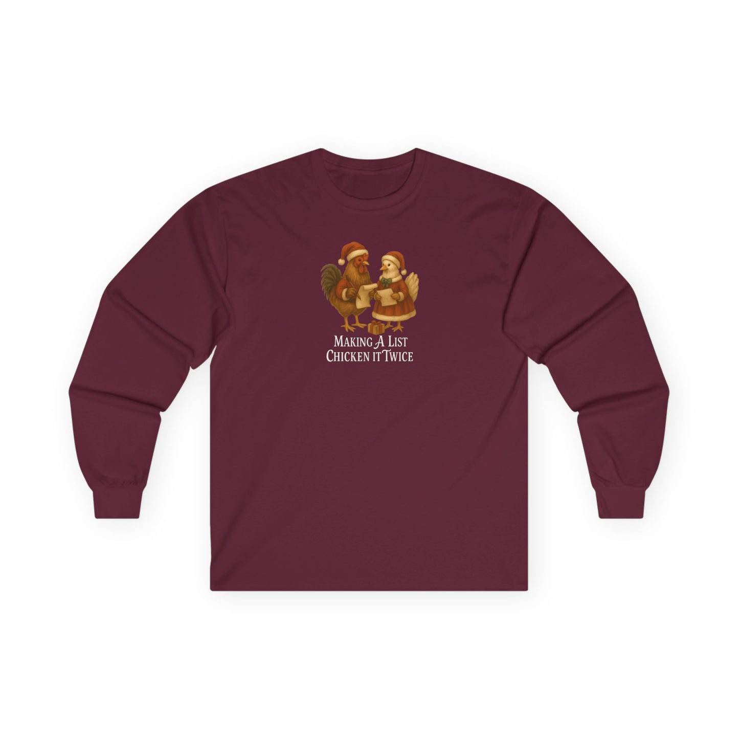 Chicken It Twice - Long Sleeve