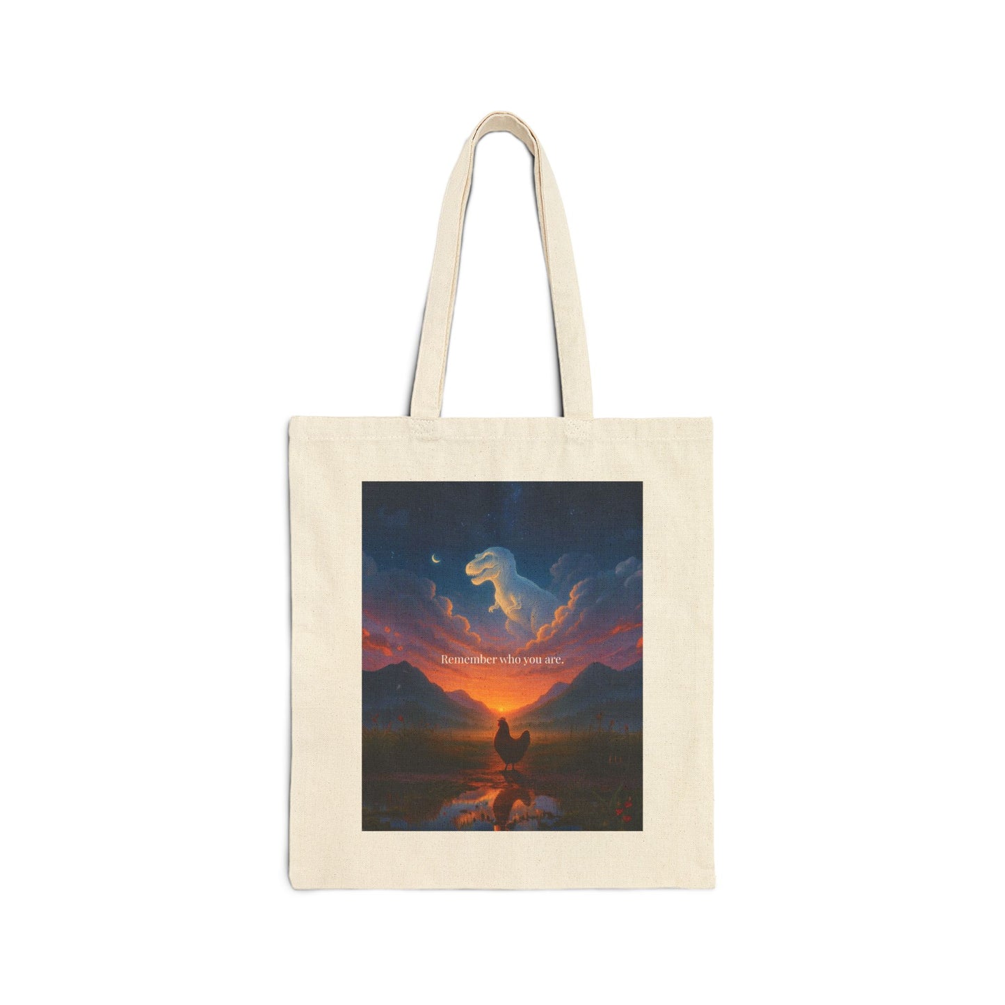 Remember Who You Are - Cotton Canvas Tote Bag