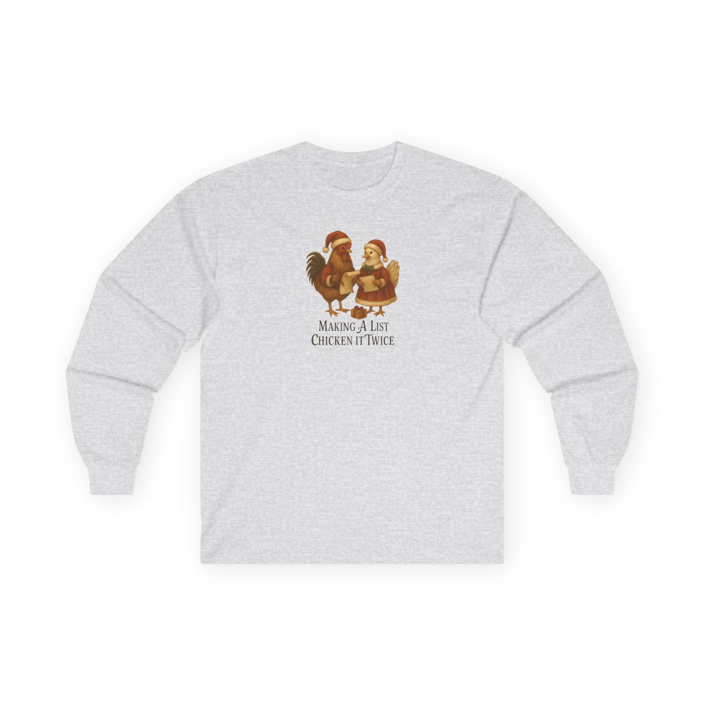 Chicken It Twice - Long Sleeve