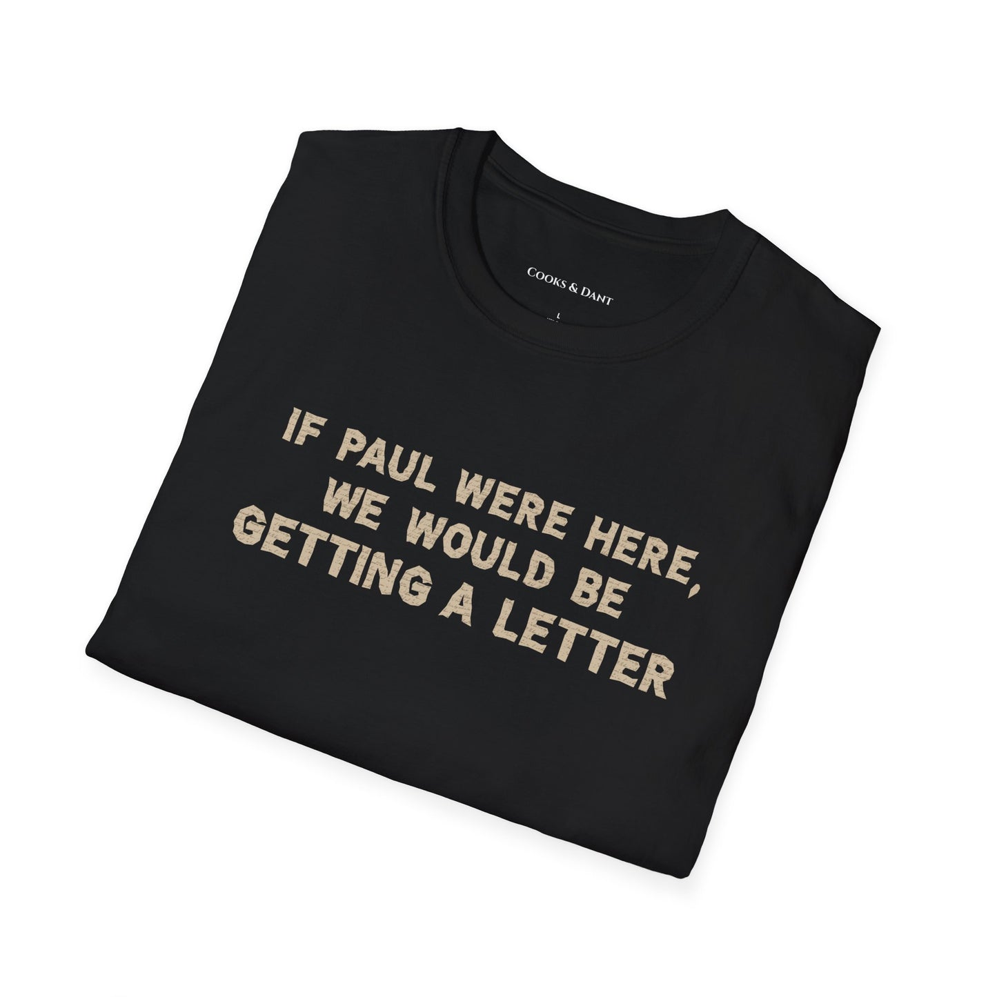 If Paul Were Here Tee