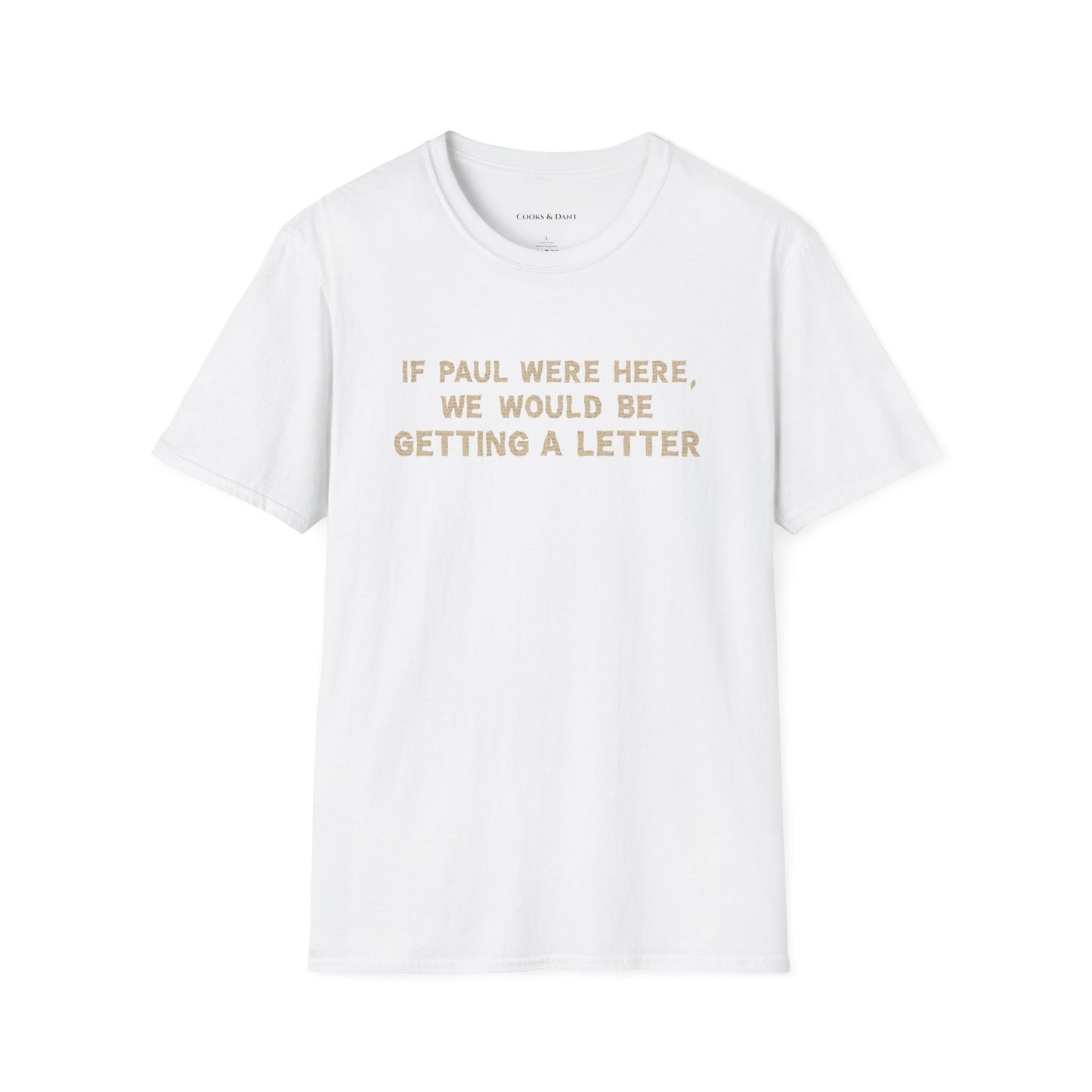 If Paul Were Here Tee