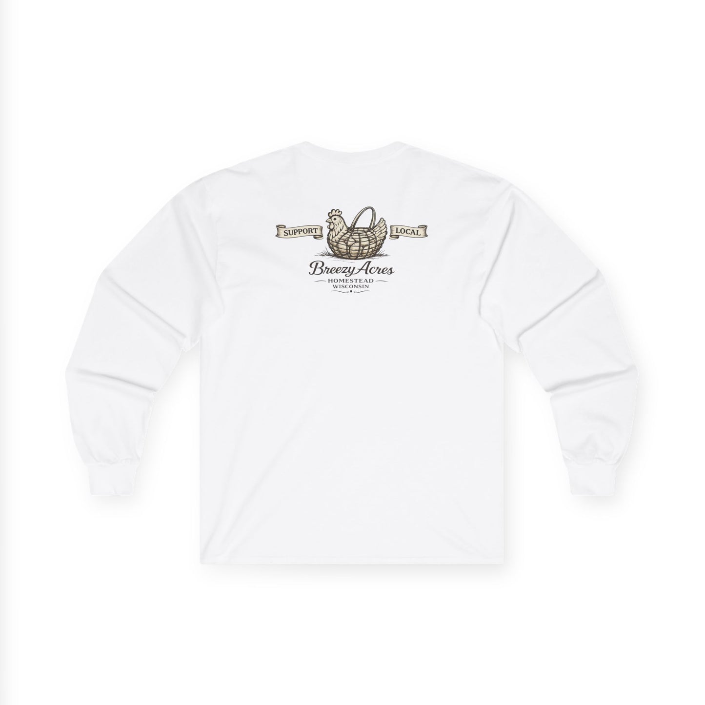 Breezy Acres Homestead Wisconsin - Peep Show Long Sleeve