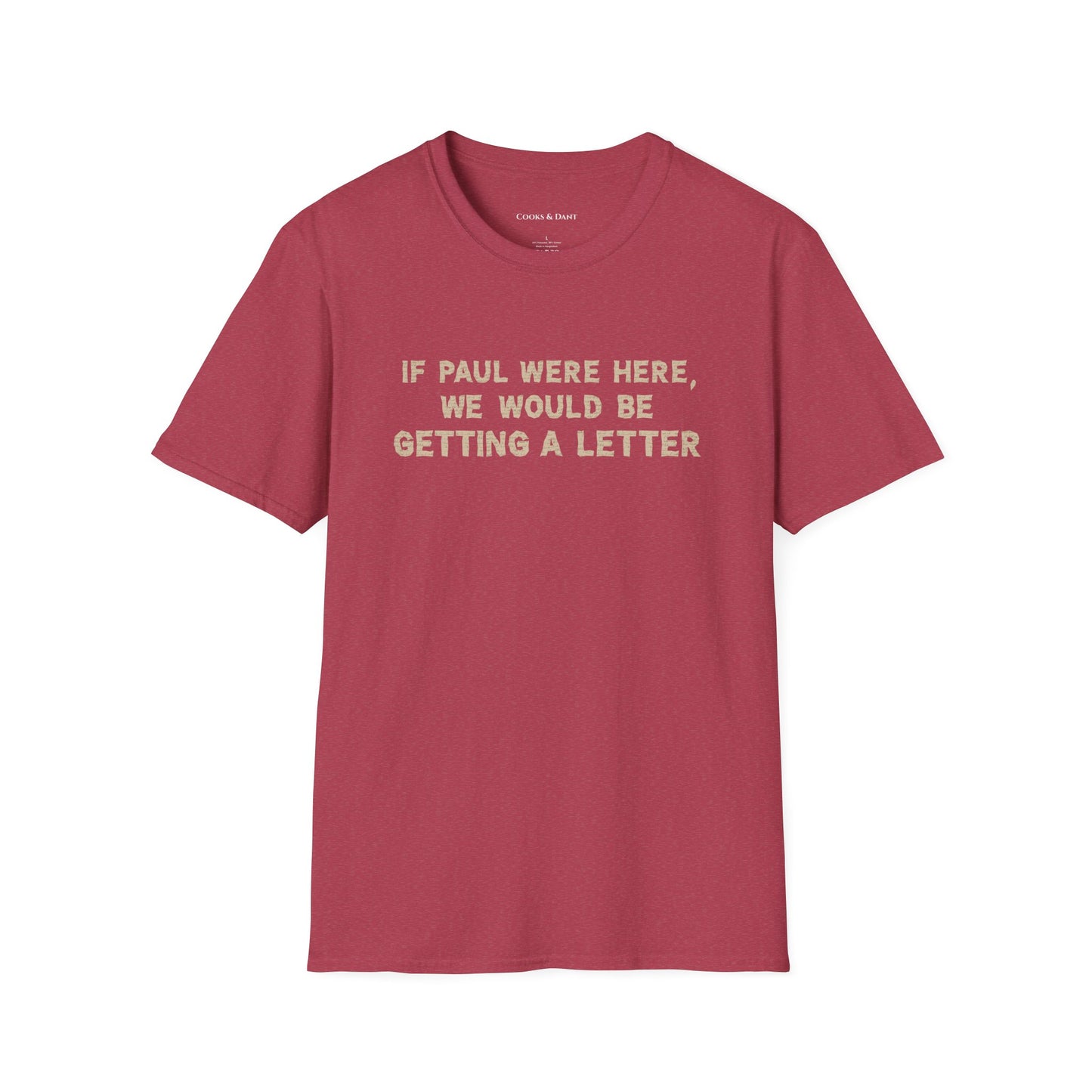 If Paul Were Here Tee