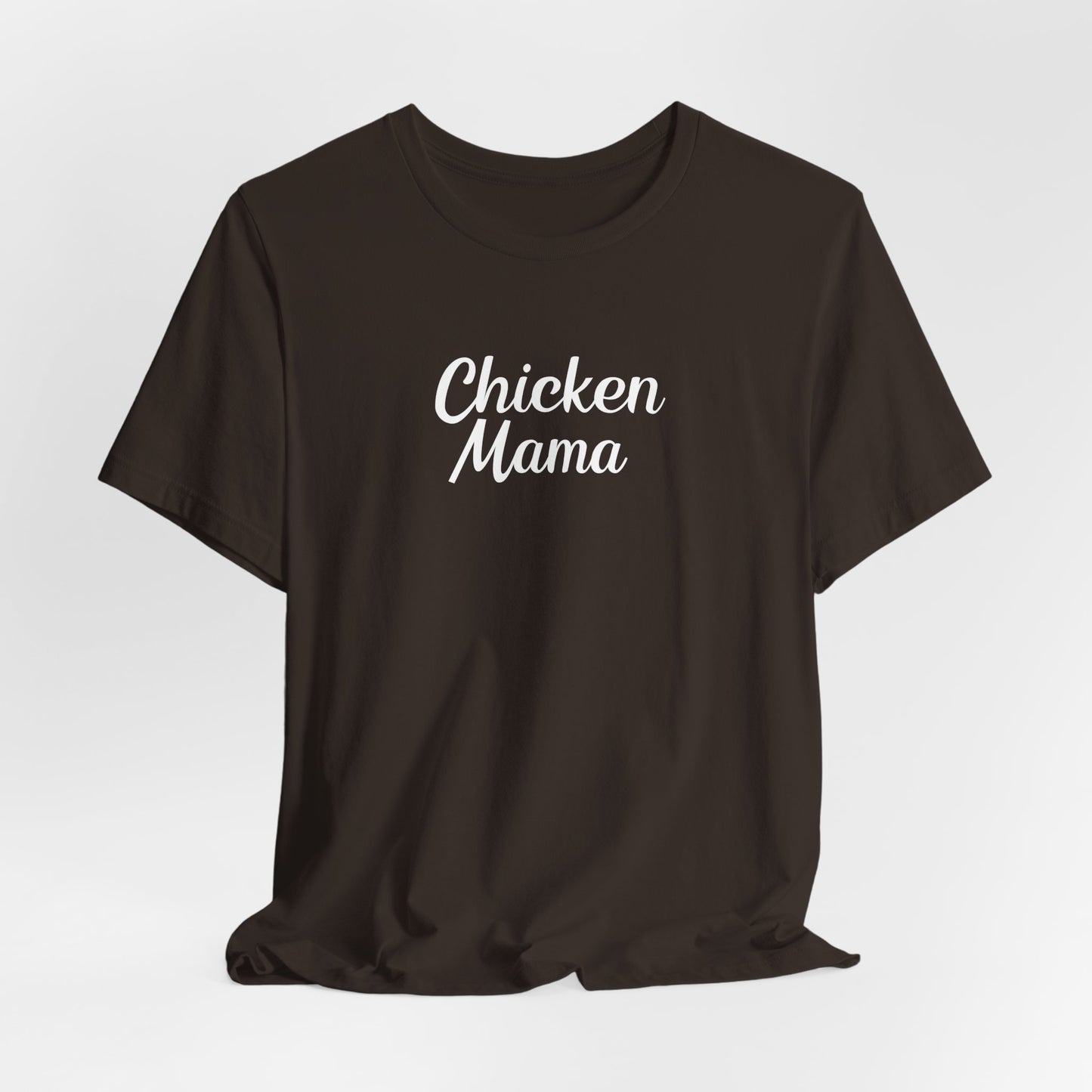 Chicken Mama Tee