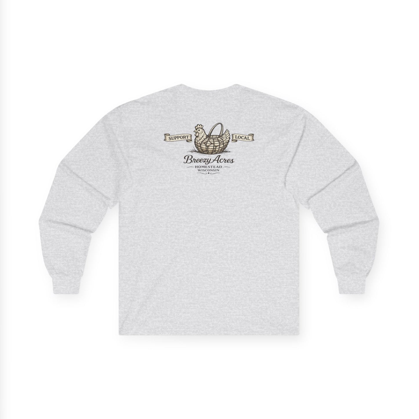 Breezy Acres Homestead Wisconsin - Peep Show Long Sleeve