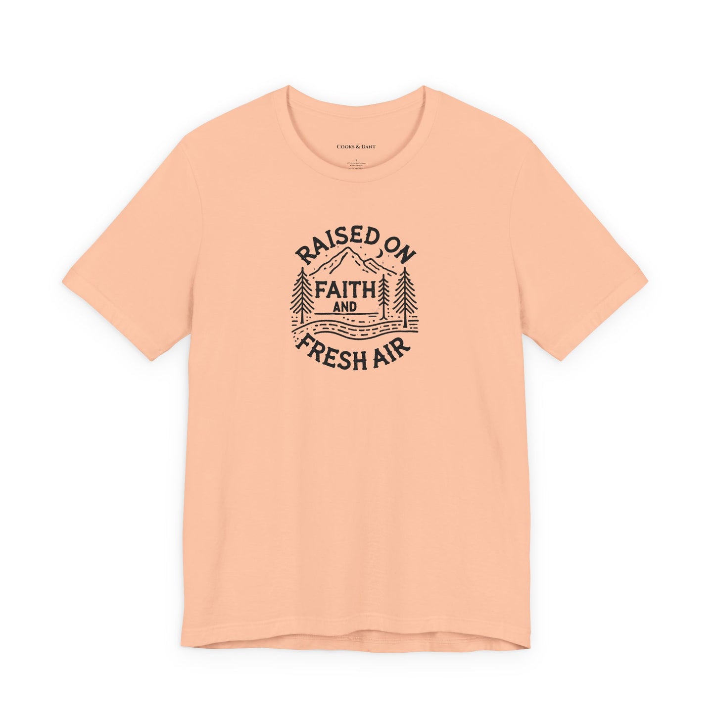 Raised on Faith and Fresh Air Tee