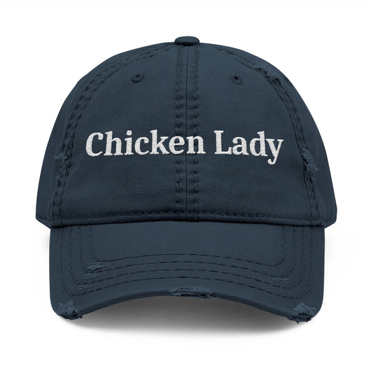 Chicken Lady - Distressed Embroidered Cap