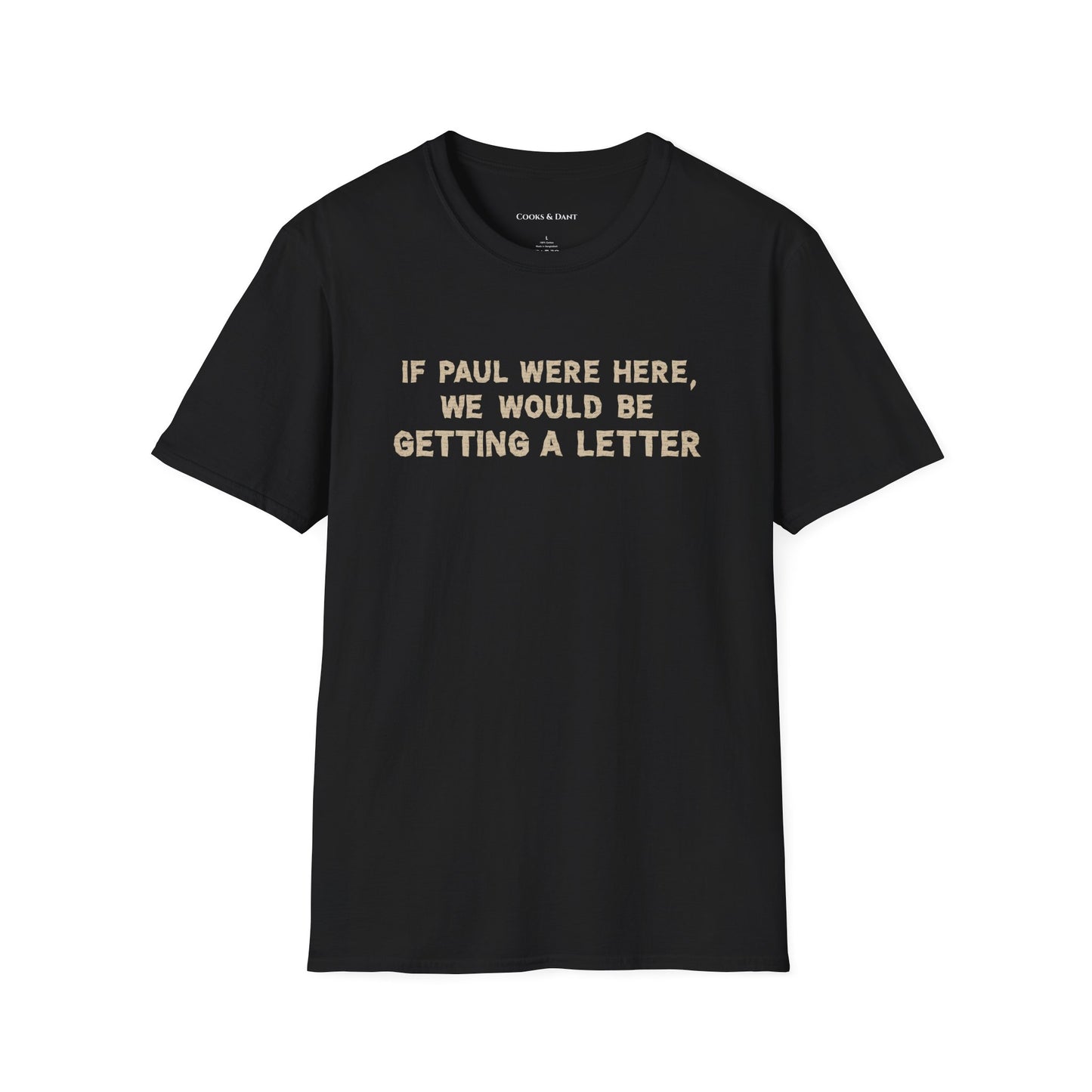 If Paul Were Here Tee
