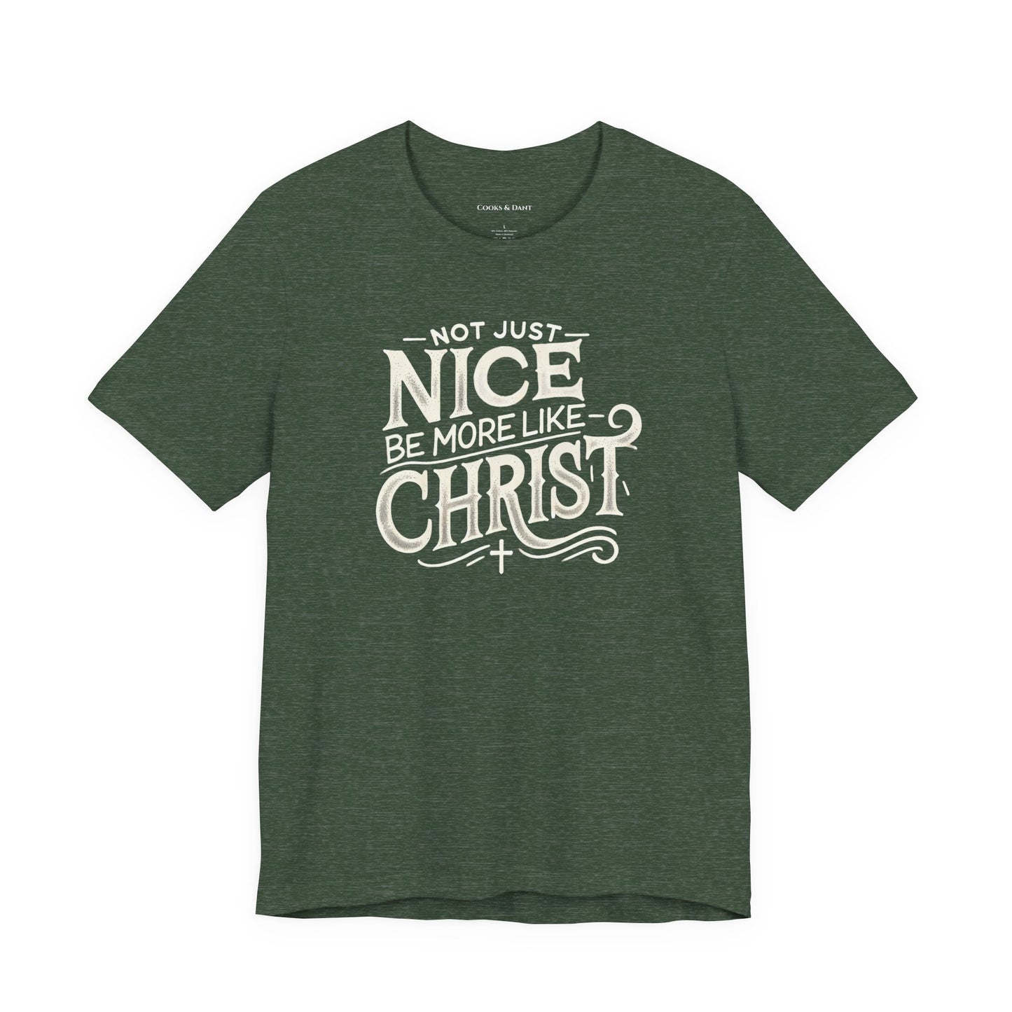 Be More Like Christ Inspirational Tee