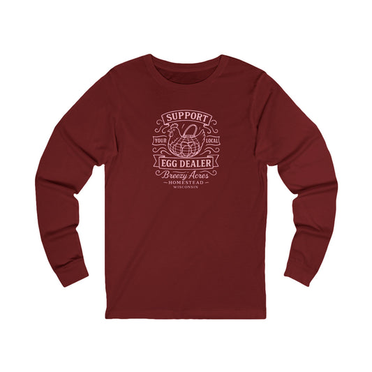 Breezy Acres Homestead Wisconsin - Your Local Egg Dealer Long Sleeve