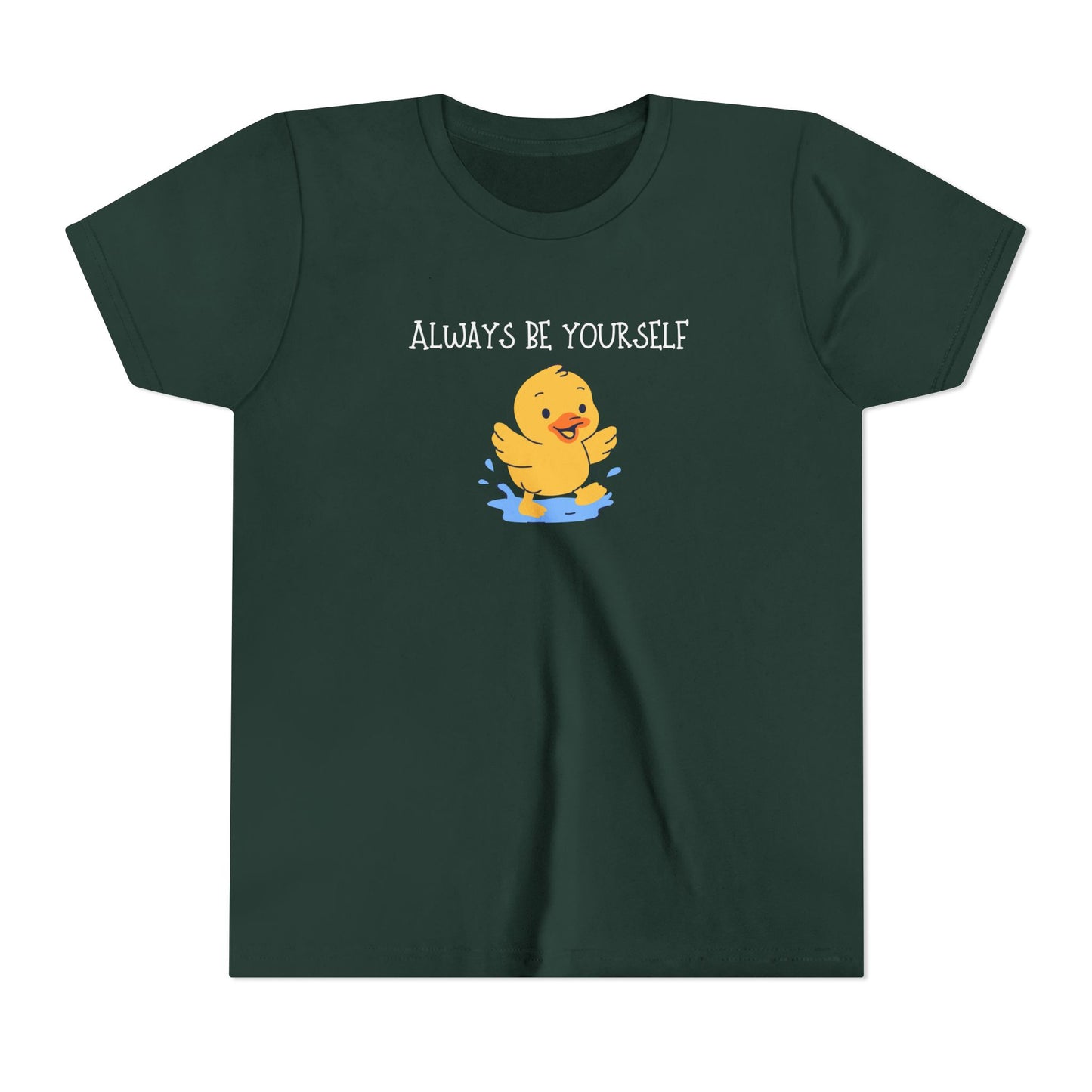 Youth Tee- Always Be Yourself Duck