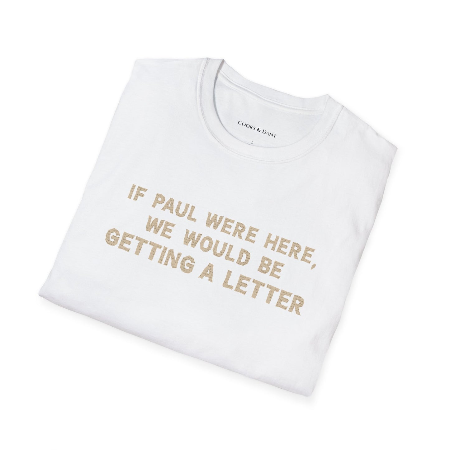 If Paul Were Here Tee